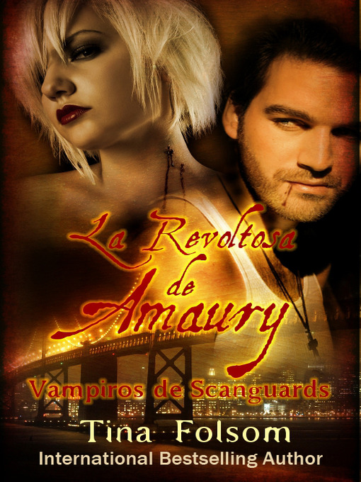 Title details for La Revoltosa de Amaury by Tina Folsom - Available